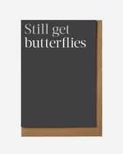 STILL GET BUTTERFLIES CARD