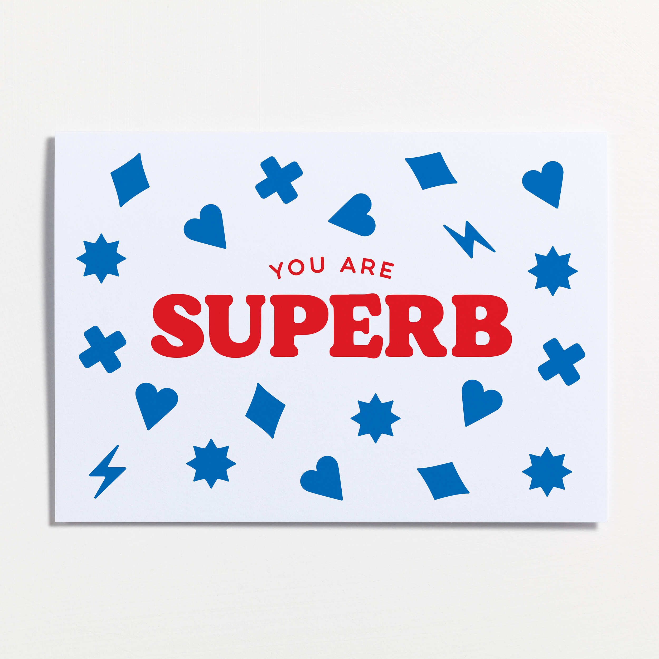 YOU ARE SUPERB CARD