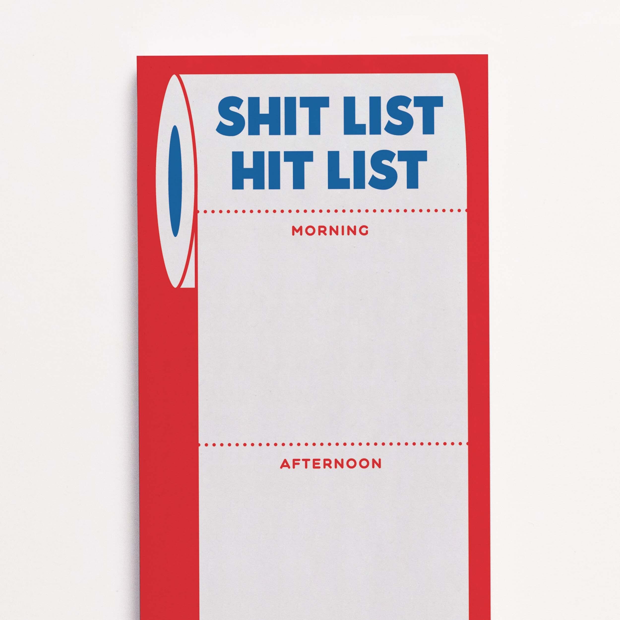 SHIT LIST/HIT LIST - NOTE PAD
